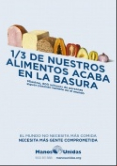 El mundo no necesita más comida. Necesita más gente comprometida