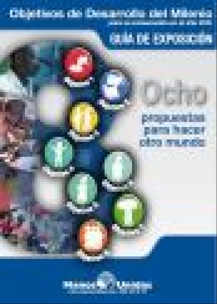 Exposición Objetivos de Desarrollo del Milenio